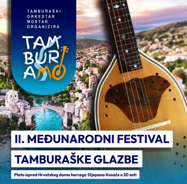 Mostar domaćin Drugog međunarodnog festivala tamburaške glazbe
